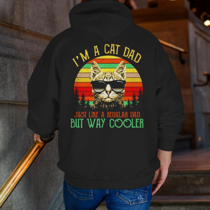 I’M A Cat Dad Just Like A Regular Dad But Way Cooler Vintage Zip Up Hoodie Back Print