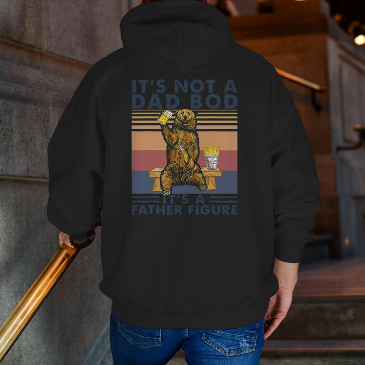 It's Not A Dad Bod It's A Father Figure Bear Drinking Beer Zip Up Hoodie Back Print