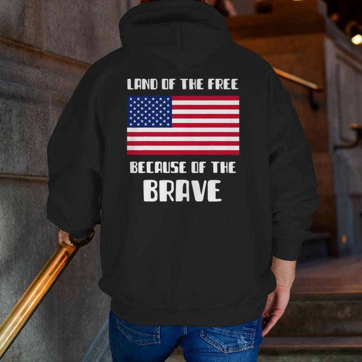 Land Of The Free Because Of The Brave Memorial Day Sale Flag Zip Up Hoodie Back Print