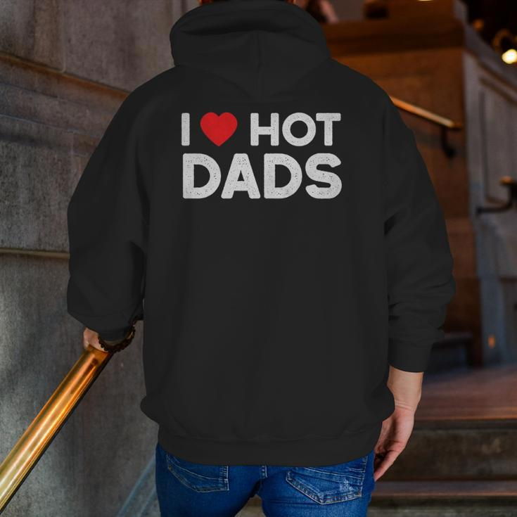 I Love Hot Dads Vintage Red Heart Love Dad Zip Up Hoodie Back Print