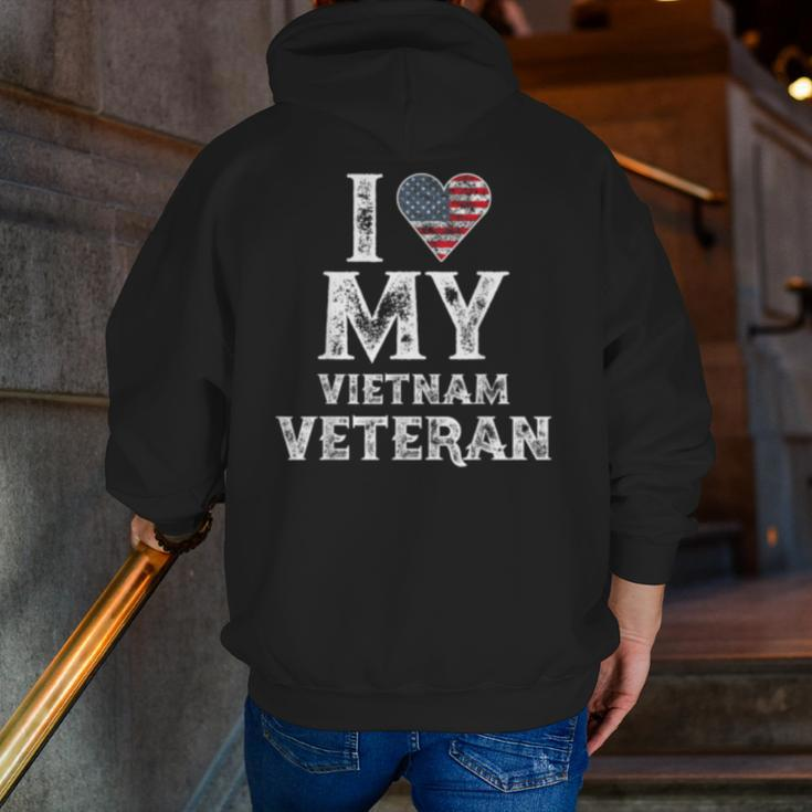 I Love My Vietnam Veteran Vintage Veteran's Day Zip Up Hoodie Back Print