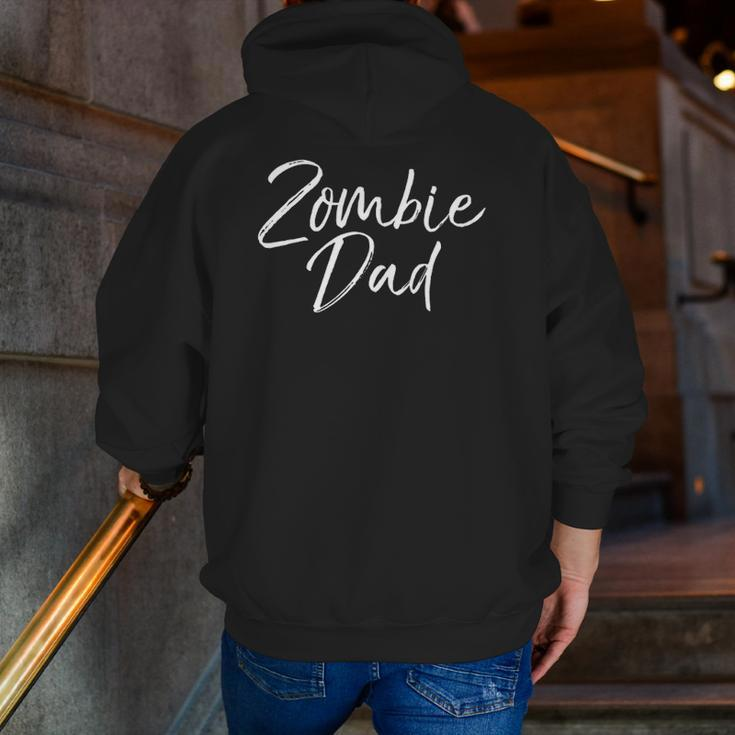 Matching Zombie Halloween Costumes For Family Zombie Dad Zip Up Hoodie Back Print