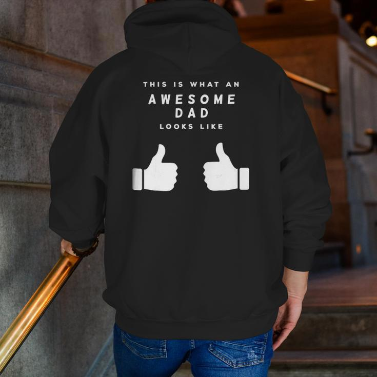Mens This Is What An Awesome Dad Looks Like Fathers Day Zip Up Hoodie Back Print