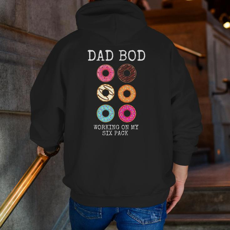 Mens Dad Bod Working On My Six 6 Pack Donut Zip Up Hoodie Back Print