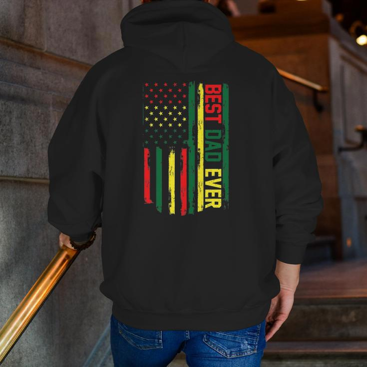 Mens Juneteenth Best Dad Ever American Flag For Father's Day Zip Up Hoodie Back Print