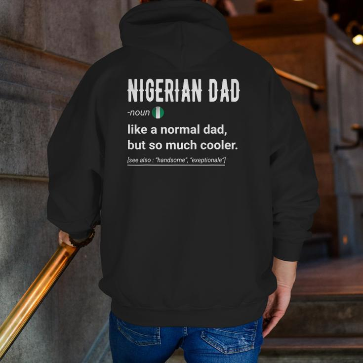 Mens Nigerian Dad Definition Nigerian Daddy Flag Zip Up Hoodie Back Print