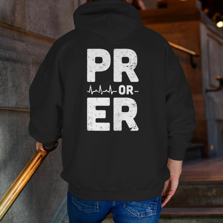 Mens Pr Or Er Heartbeat Personal Record Weightlifting Zip Up Hoodie Back Print
