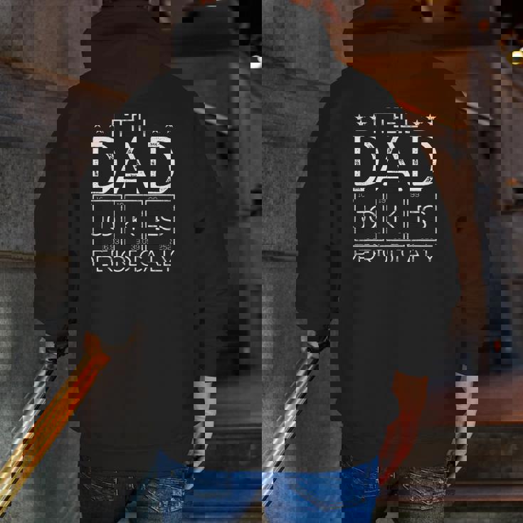 Mens I Tell Dad Jokes Periodically Chemistry Dad Jokes Zip Up Hoodie Back Print Mens I Tell Dad Jokes Periodically Chemistry Dad Jokes Zip Up Hoodie Back Print