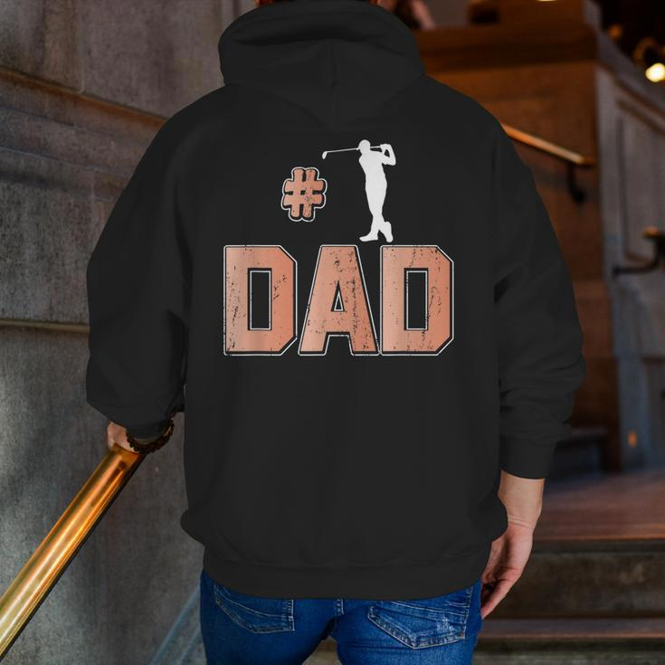 Number One Golf Dad 1 Father Golfing Grandpa Zip Up Hoodie Back Print