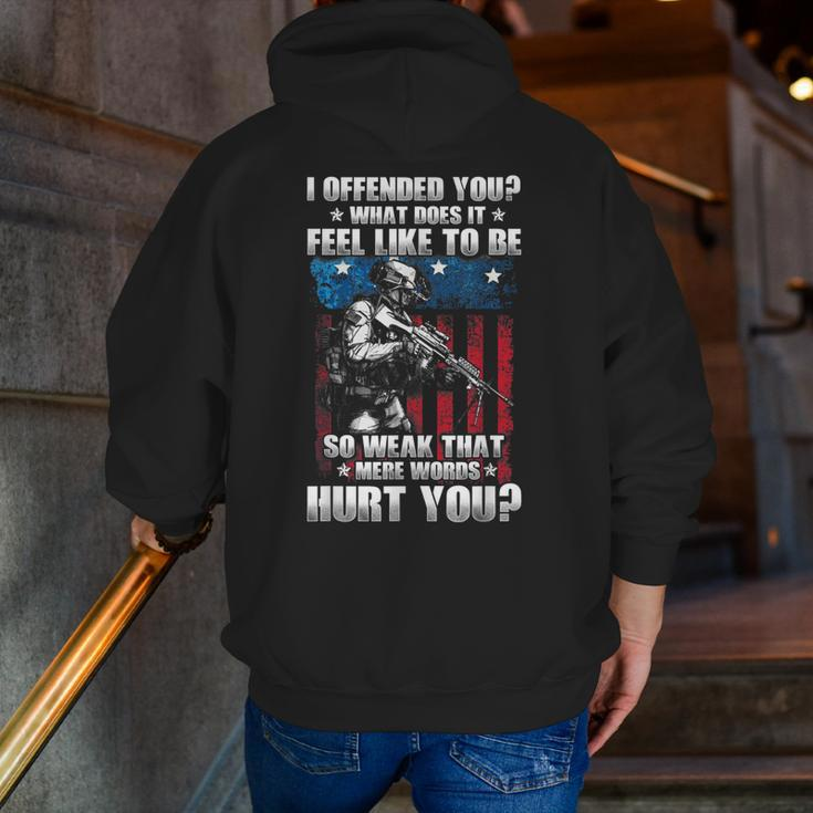 I Offended You Sarcasm Veteran Clothes For Grandpa Men Zip Up Hoodie Back Print