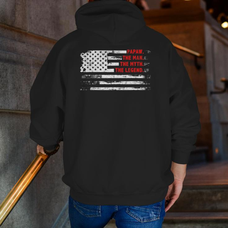 Papaw The Man Myth Legend American Usa Flag Father’S Day Zip Up Hoodie Back Print