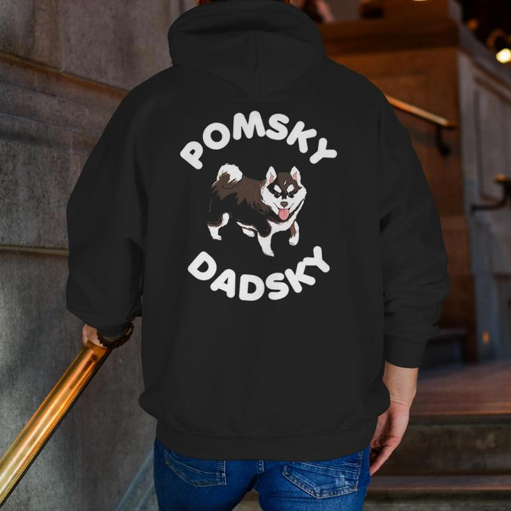 Pomsky Dadsky For Dog Pet Dad Father's Day Zip Up Hoodie Back Print