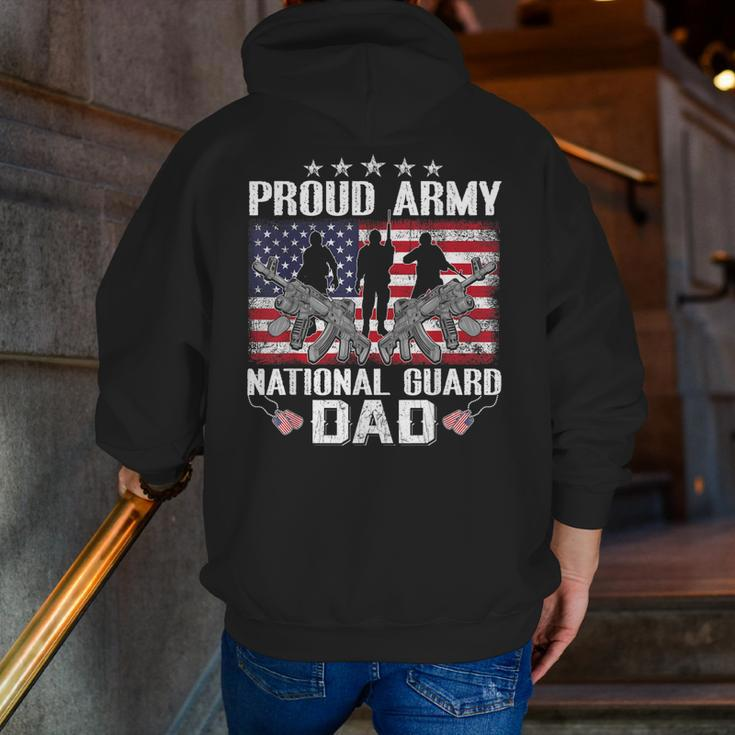 Proud Army National Guard Dad Usa Flag Military For 4Th July Zip Up Hoodie Back Print