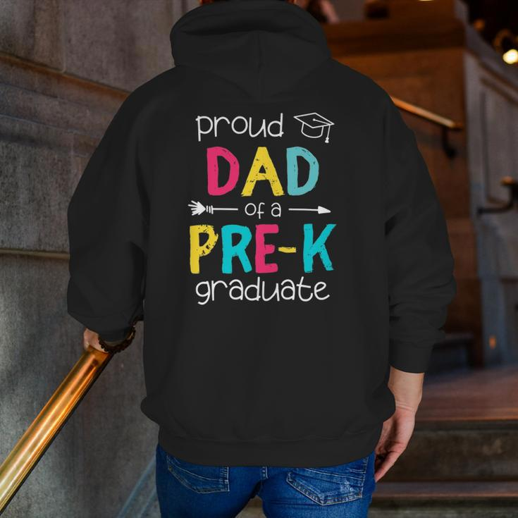 Proud Dad Father Pre-K Preschool Family Matching Graduation Zip Up Hoodie Back Print