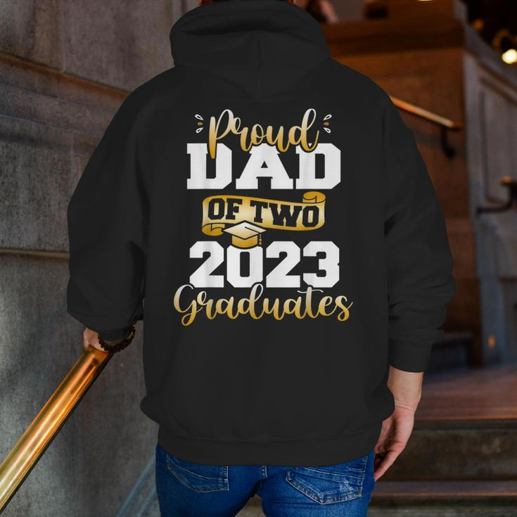 Proud Dad Of Two 2023 Graduates Class Of 2023 Senior Zip Up Hoodie Back Print