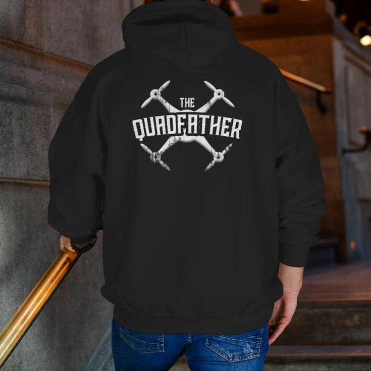 The Quadfather Drone Quadcopter Zip Up Hoodie Back Print