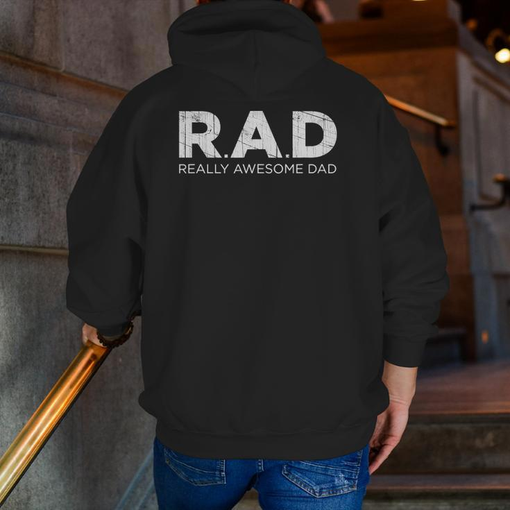 Rad Really Awesome Dad Father Zip Up Hoodie Back Print