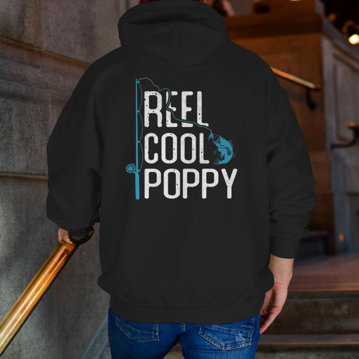 Reel Cool Poppy Fishing Father's Day Fisherman Poppy Zip Up Hoodie Back Print