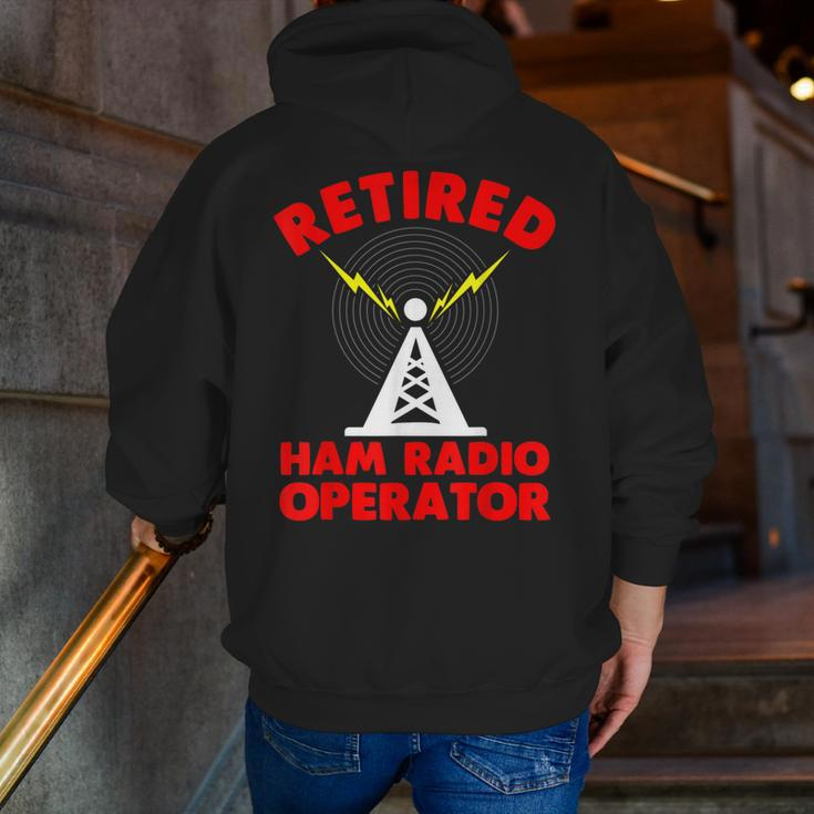 Retired Ham Radio Operator Father Radio Tower Humor Zip Up Hoodie Back Print