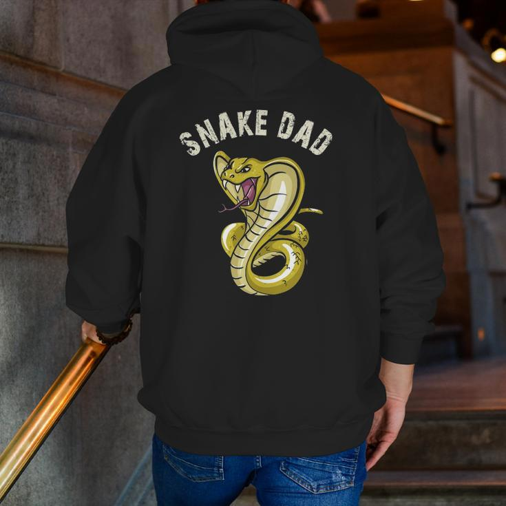 Snake Dad Snake Lover Cobra Reptile Owner Zip Up Hoodie Back Print