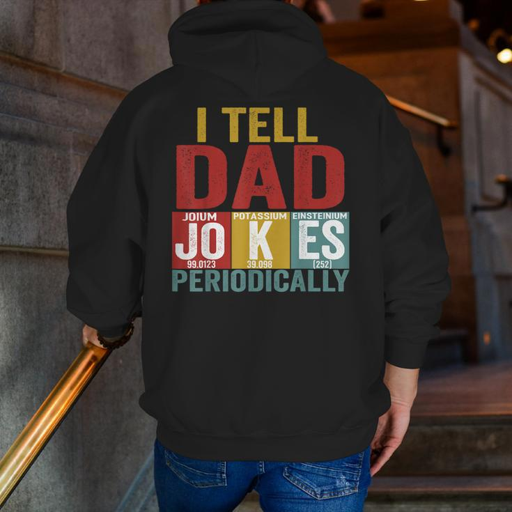 I Tell Dad Jokes Periodically Science Vintage Father's Day Zip Up Hoodie Back Print