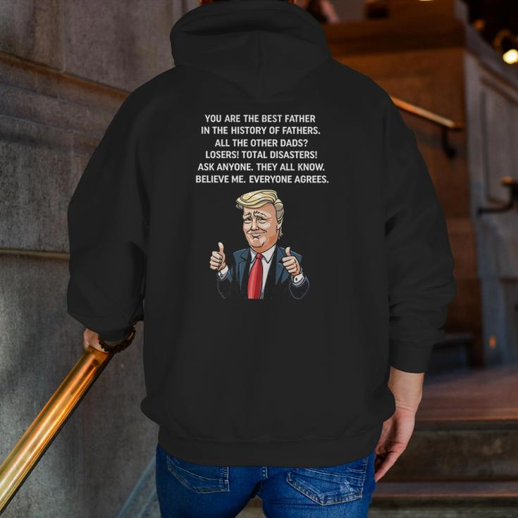 Trump Father's Day You Are The Best Father Zip Up Hoodie Back Print