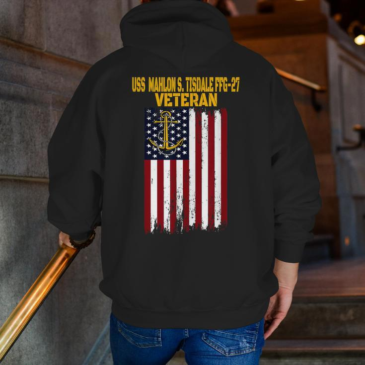 Uss Mahlon S Tisdale Ffg-27 Frigate Veteran Day Fathers Day Zip Up Hoodie Back Print