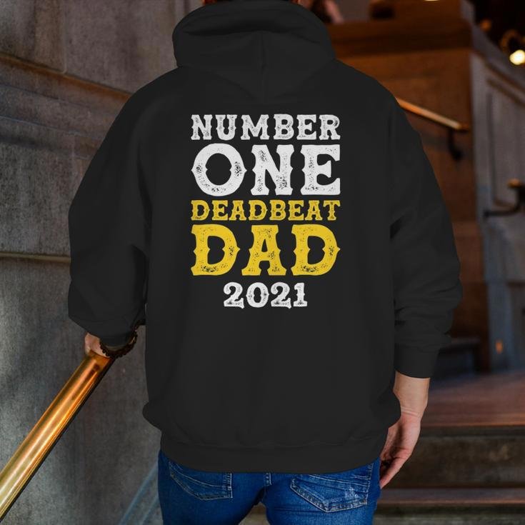 Vintage Number One Deadbeat Dad 2021 Father's Day Zip Up Hoodie Back Print