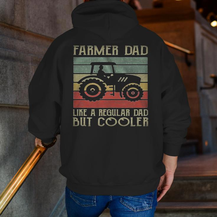 Vintage Tractor Dad Like A Regular Dad But Cooler Zip Up Hoodie Back Print