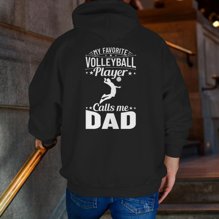 Volleyball Dad My Favorite Volleyball Player Calls Me Dad Zip Up Hoodie Back Print