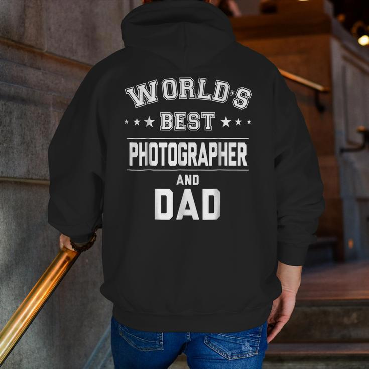 World's Best Photographer And Dad Daddy Cm Zip Up Hoodie Back Print