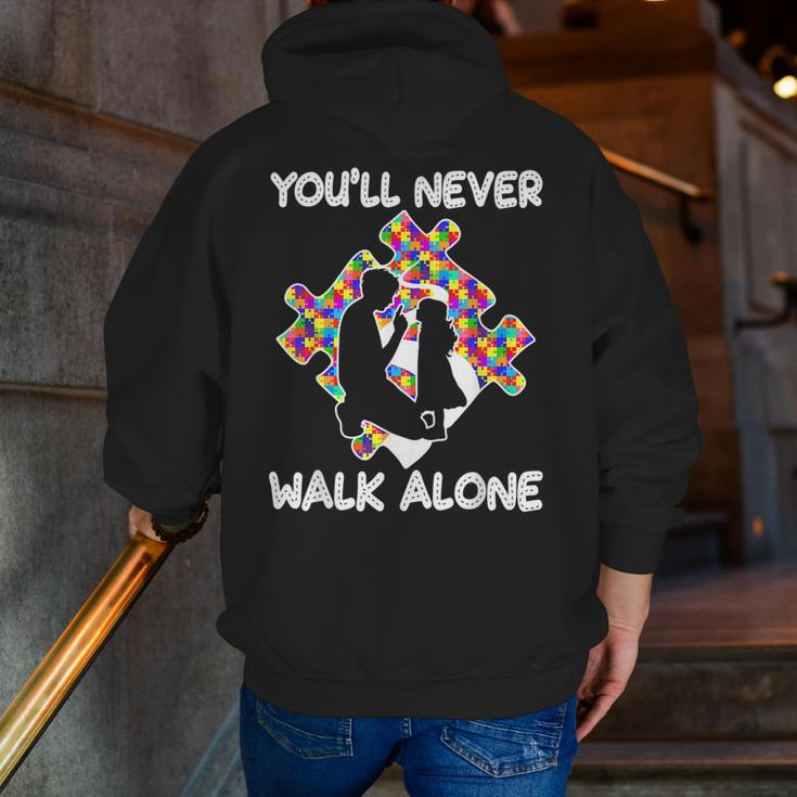 You'll Never Walks Alone Father Daughter Autism Dad Zip Up Hoodie Back Print
