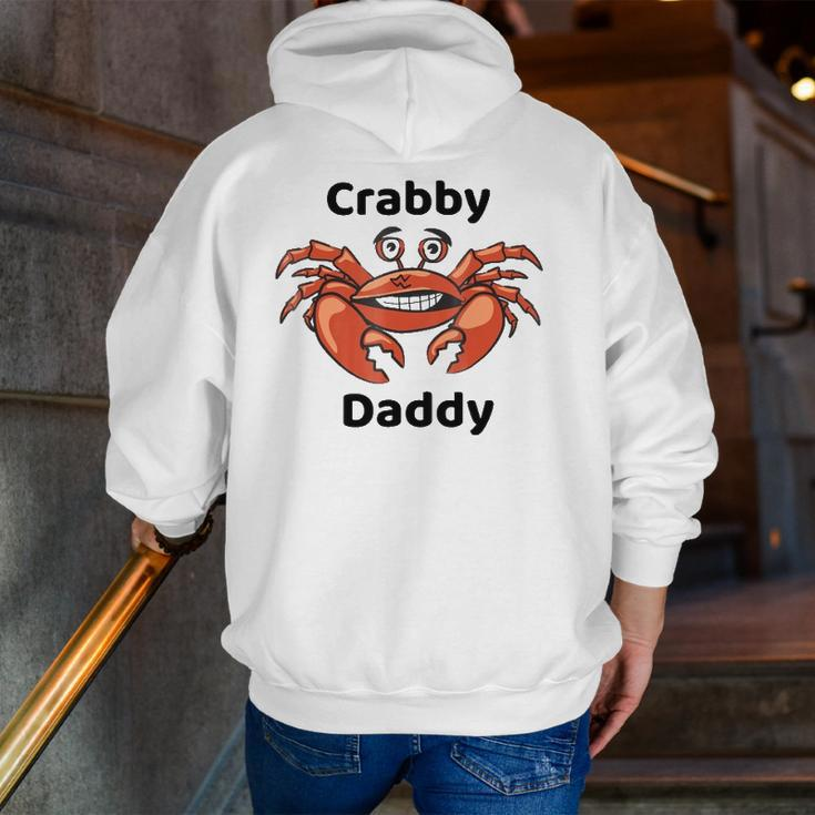 Crabby Daddy Zip Up Hoodie Back Print