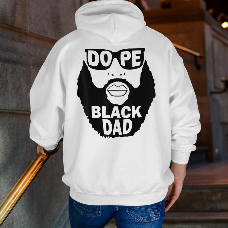 Father’S Day To Dope Black Dad Bearded Black Father Zip Up Hoodie Back Print