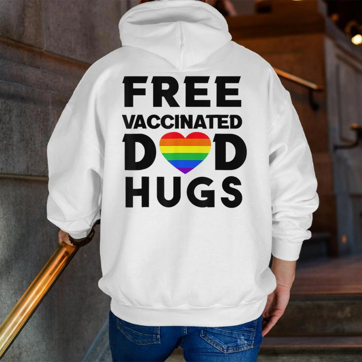 Gay Pride Free Vaccinated Dad Hugs Lgbt Lesbian Zip Up Hoodie Back Print