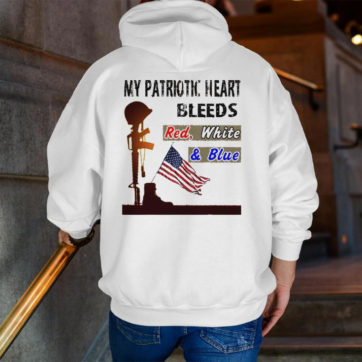 My Patriotic Heart Bleeds Red White & Blue Veteran Zip Up Hoodie Back Print