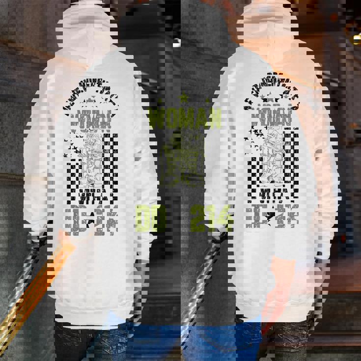 Never Underestimate A Woman Veteran Veterans Day Graphic Veteran Zip Up Hoodie Back Print