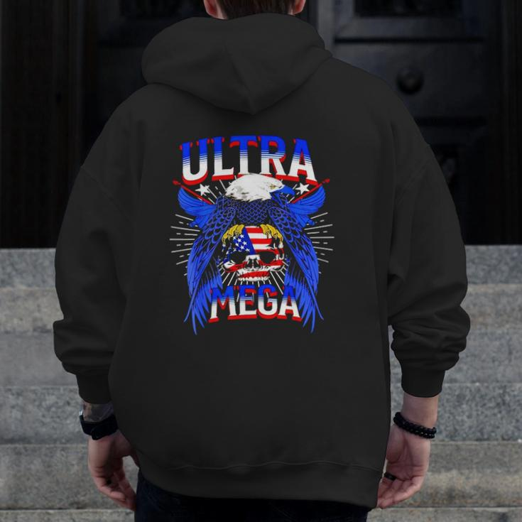 America Eagle Skull Ultra Mega The Great Maga King Ultra Mega Patriot Zip Up Hoodie Back Print