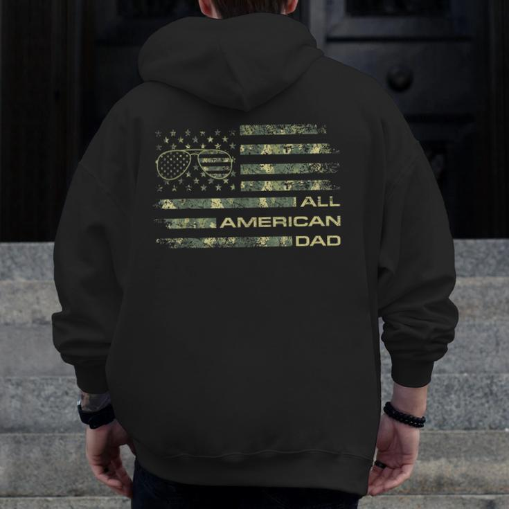 All American Dad 4Th Of July Fathers Day Camo Flag Zip Up Hoodie Back Print