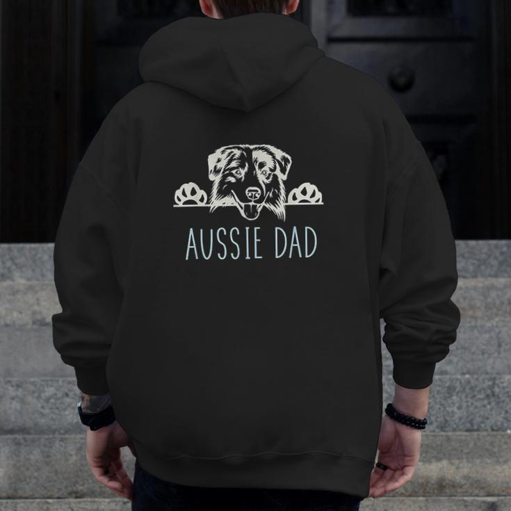 Aussie Dad With Australian Shepherd Zip Up Hoodie Back Print