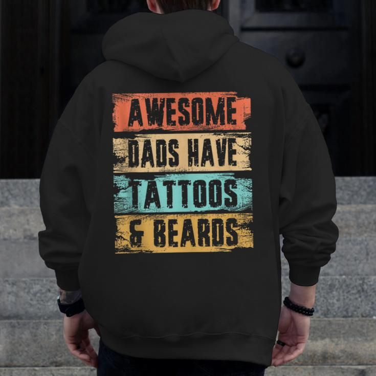 Awesome Dads Have Tattoos And Beards Vintage Fathers Day Men Zip Up Hoodie Back Print
