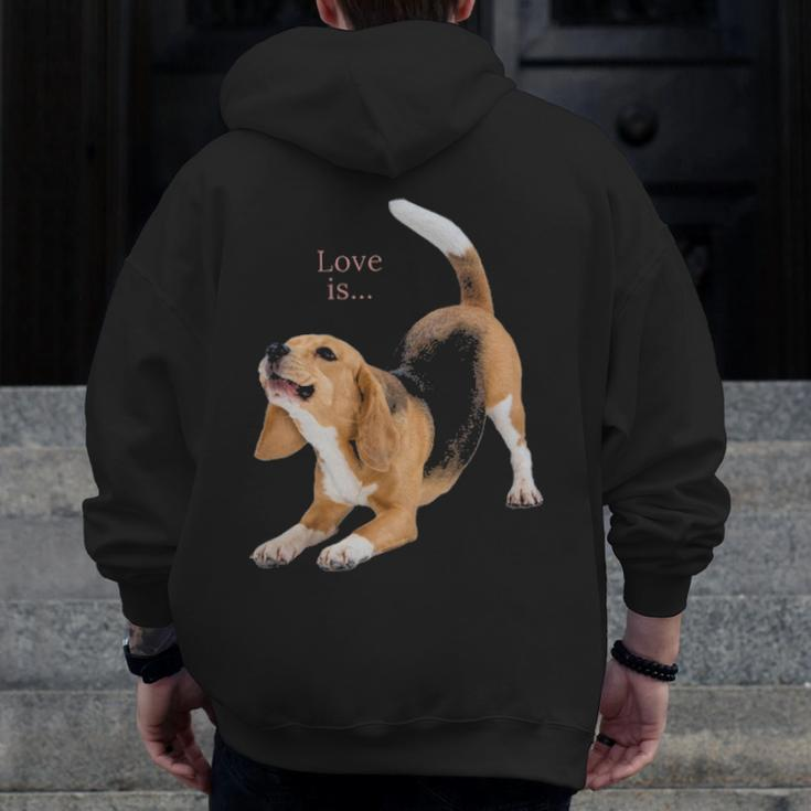 Beagle Beagles Love Is Dog Mom Dad Puppy Pet Cute Zip Up Hoodie Back Print