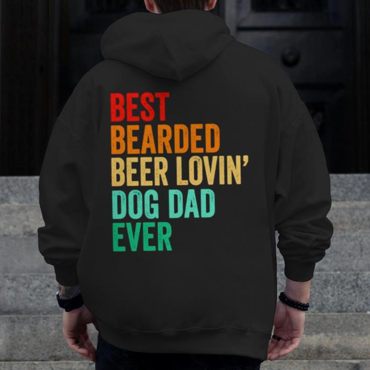 Best Bearded Beer Lovin’ Dog Dad Ever Vintage Zip Up Hoodie Back Print