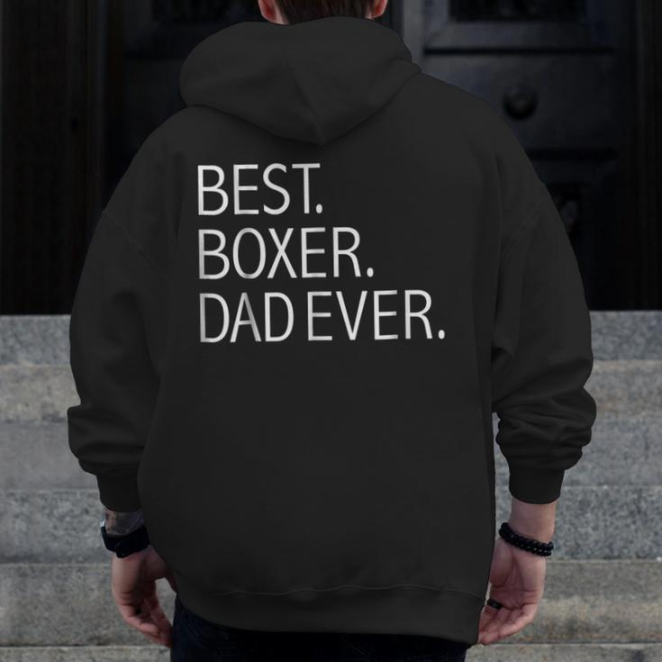 Best Boxer Dad Ever Cute Dog Puppy Pet Lover Zip Up Hoodie Back Print