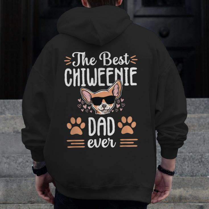 Best Chiweenie Dad Cute Dog Puppy Owner Love Lover Men Zip Up Hoodie Back Print