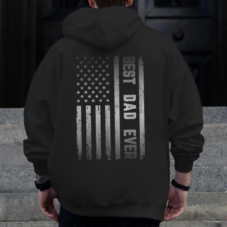Best Dad Ever American Us Flag Father's Day Zip Up Hoodie Back Print