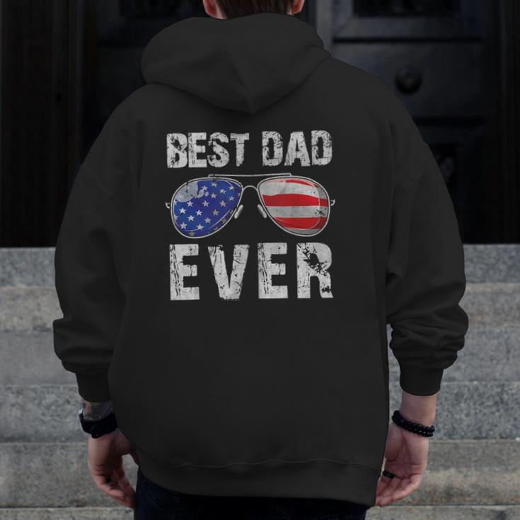 Best Dad Ever With Us American Flag Sunglasses Family Zip Up Hoodie Back Print