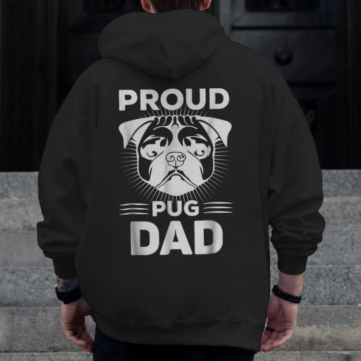 Best Pug Dad Ever Dog LoverZip Up Hoodie Back Print