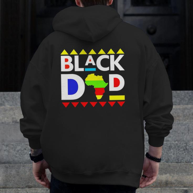 Black Dad Juneteenth King Father Africa Men Melanin Boys Son Zip Up Hoodie Back Print