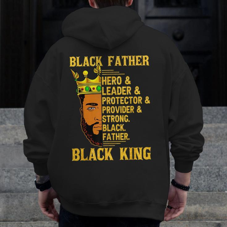 Black Father Junenth Black King Father's Day Dad Papa Zip Up Hoodie Back Print